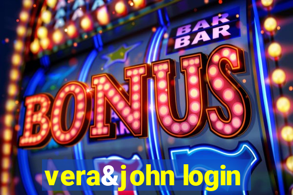 vera&john login